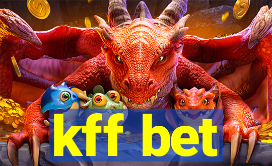 kff bet